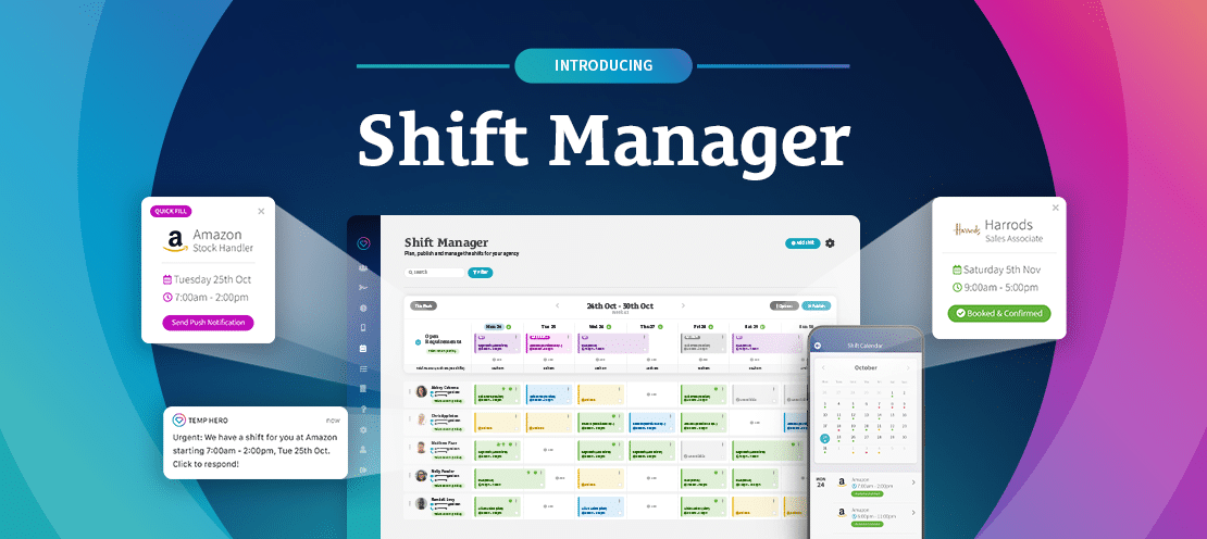 Introducing Your New Shift Manager for temporary recruitment agencies